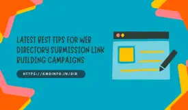 Latest Best Tips For Web Directory Submission Link Building Campaigns